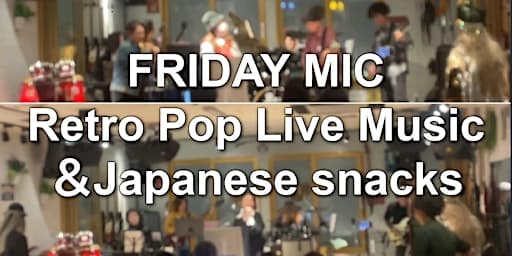 ⭐️ Dive into Local Japanese Culture! "Friday Mic"